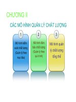 CÁC MÔ HÌNH QUẢN LÝ CHẤT LƯỢNG