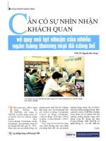 Cần có sự nhìn nhận khách quan về quy mô lợi nhuận của nhiều ngân hàng thương mại đã công bố 