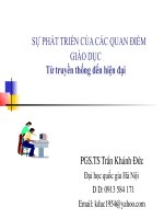 SỰ PHÁT TRIỂN CỦA CÁC QUAN ĐIỂM GIÁO DỤC Từ truyền thống đến hiện đại