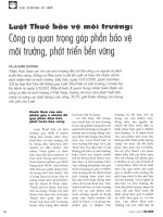 Luật thuế bảo vệ môi trường công cụ quan trọng góp phần bảo vệ môi trường, phát triển bền vững 