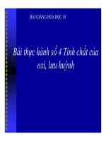 Bài giảng bài thực hành tính chất của oxi, lưu huỳnh hóa học 10 (4) 