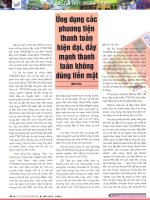 Ứng dụng các phương tiện thanh toán hiện đại, đẩy mạnh thanh toán không dùng tiền mặt 