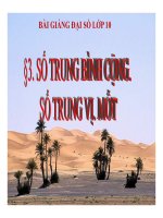 Bài giảng bài số trung bình cộng  số trung vị  mốt đại số 10 (3) 