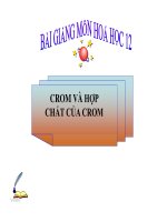 Bài giảng bài crom và hợp chất của crom hóa học 12 (8) 