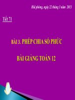 Bài giảng bài phép chia số phức giải tích 12 (2) 