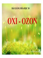 Bài giảng bài oxi   ozon hóa học 10 (11) 