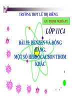 Bài giảng bài benzen và đồng đẳng  một số hiđrocacbon khác hóa học 11 (7) 