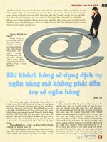 Khi khách hàng sử dụng dịch vụ ngân hàng mà không phải đến trụ sở ngân hàng 