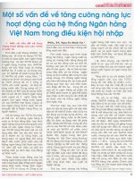 Một số vấn đề về tăng cường năng lực hoạt động của hệ thống ngân hàng việt nam trong điều kiện hội nhập 