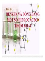 Bài 35 benzen và đồng đẳng  một số hiđrocacbon khác   12 bài giảng hóa học 11 (5) 