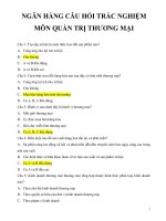 NGÂN HÀNG CÂU HỎI TRẮC NGHIỆM MÔN QUẢN TRỊ THƯƠNG MẠI
