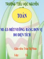 Bài giảng toán lớp 5 milimet vuông bảng đơn vị đo diện tích (9) 
