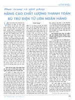 Thực trạng và giải pháp nâng cao chất lượng thanh toán bù trừ điện tử liên ngân hàng 