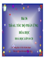 Bài giảng bài tốc độ phản ứng hóa học hóa học 10 (2) 