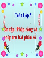 Ôn tập phép cộng và phép trừ phân số môn toán lớp 5