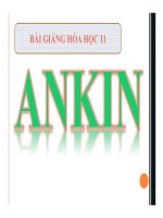 Bài giảng bài ankin hóa học 11 (6) 