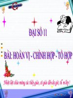 Bài giảng bài hoán vị chỉnh hợp tổ hợp đại số 11 (8) 