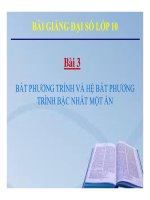 Bài giảng bài bất phương trình và hệ bất phương trình một ẩn đại số 10 (4) 