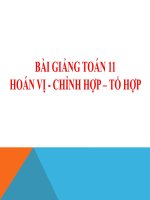 Bài giảng bài hoán vị chỉnh hợp tổ hợp đại số 11 (10) 