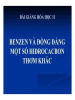 Bài giảng bài benzen và đồng đẳng  một số hiđrocacbon khác hóa học 11 (5) 