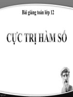 Bài giảng bài cực trị hàm số giải tích 12 