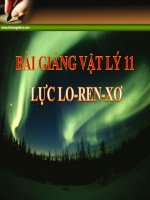Bài giảng bài lực lo   ren   xơ vật lý 11 (3) 
