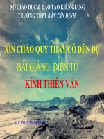 Bài giảng bài kính thiên văn vật lý 11 (8) 