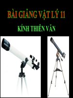 Bài giảng bài kính thiên văn vật lý 11 (9) 