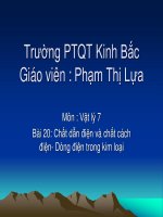 Bài giảng bài chất dẫn điện và chất cách điện – dòng điện trong kim loại vật lý 7 (18) 