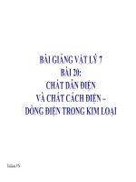 Bài giảng bài chất dẫn điện và chất cách điện – dòng điện trong kim loại vật lý 7 (9) 