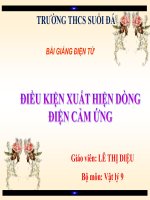 Bài giảng bài điều kiện xuất hiện dòng điện cảm ứng vật lý 9 (2) 