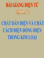 Bài giảng bài chất dẫn điện và chất cách điện – dòng điện trong kim loại vật lý 7 (20) 