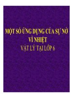 Bài giảng bài một số ứng dụng của sự nở vì nhiệt vật lý 6 (6) 