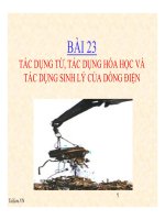 Bài giảng bài tác dụng từ, tác dụng hóa học và tác dụng sinh lí của dòng điện vật lý 7 (4) 