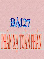 Bài giảng bài phản xạ toàn phần vật lý 11 (5) 