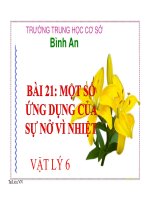 Bài giảng bài một số ứng dụng của sự nở vì nhiệt vật lý 6 (8) 