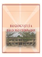 Bài giảng bài máy cơ đơn giản vật lý 6 (3) 