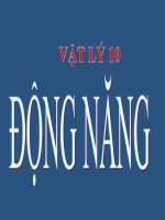 Bài giảng bài động năng vật lý 10 