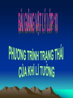 Bài giảng bài phương trình trạng thái của khí lí tưởng vật lý 10 (3) 