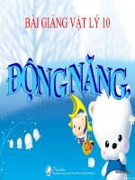 Bài giảng bài động năng vật lý 10 (3) 