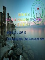 Bài giảng bài chất rắn kết tinh chất rắn vô định hình vật lý 10 (5) 