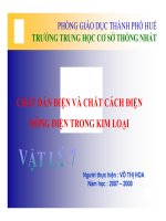 Bài giảng bài chất dẫn điện và chất cách điện – dòng điện trong kim loại vật lý 7 (29) 