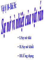 Bài giảng bài sự nở vì nhiệt của vật rắn vật lý 10 (2) 