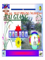 Bài giảng bài mặt phẳng nghiêng vật lý 6 (6) 