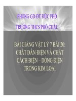 Bài giảng bài chất dẫn điện và chất cách điện – dòng điện trong kim loại vật lý 7 (5) 