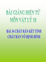 Bài giảng bài chất rắn kết tinh chất rắn vô định hình vật lý 10 (9) 