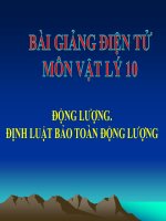 Bài giảng bài động lượng  định luật bảo toàn động lượng vật lý 10 