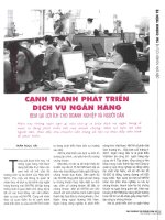 Cạnh tranh phát triển dịch vụ ngân hàng đem lại lợi ích cho doanh nghiệp và người dân 