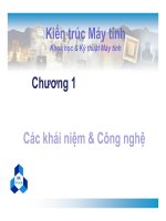 Bài giảng kiến trúc máy tính   chương 1 các khái niệm và công nghệ (đh bách khoa TP HCM) 