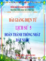 Bài giảng lịch sử 5 hoàn thành thống nhất đất nước (2) 